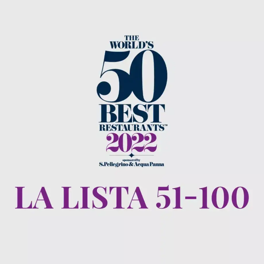 The World's 50 Best Restaurants 2022: publicada la lista del 51 al 100
